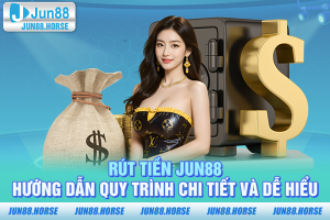 Rút tiền jun88