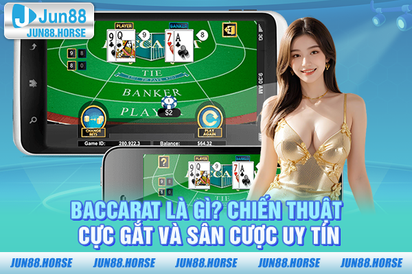 Baccarat là gì